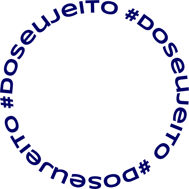 #doSeuJeito