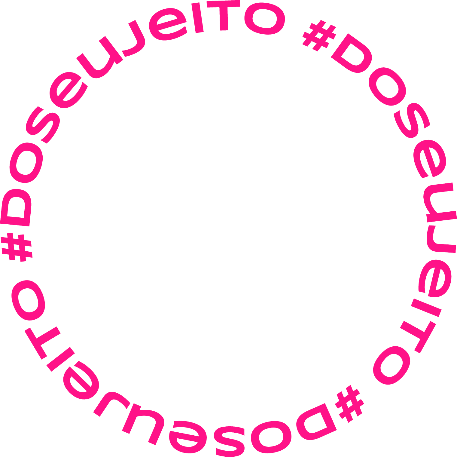 #doSeuJeito